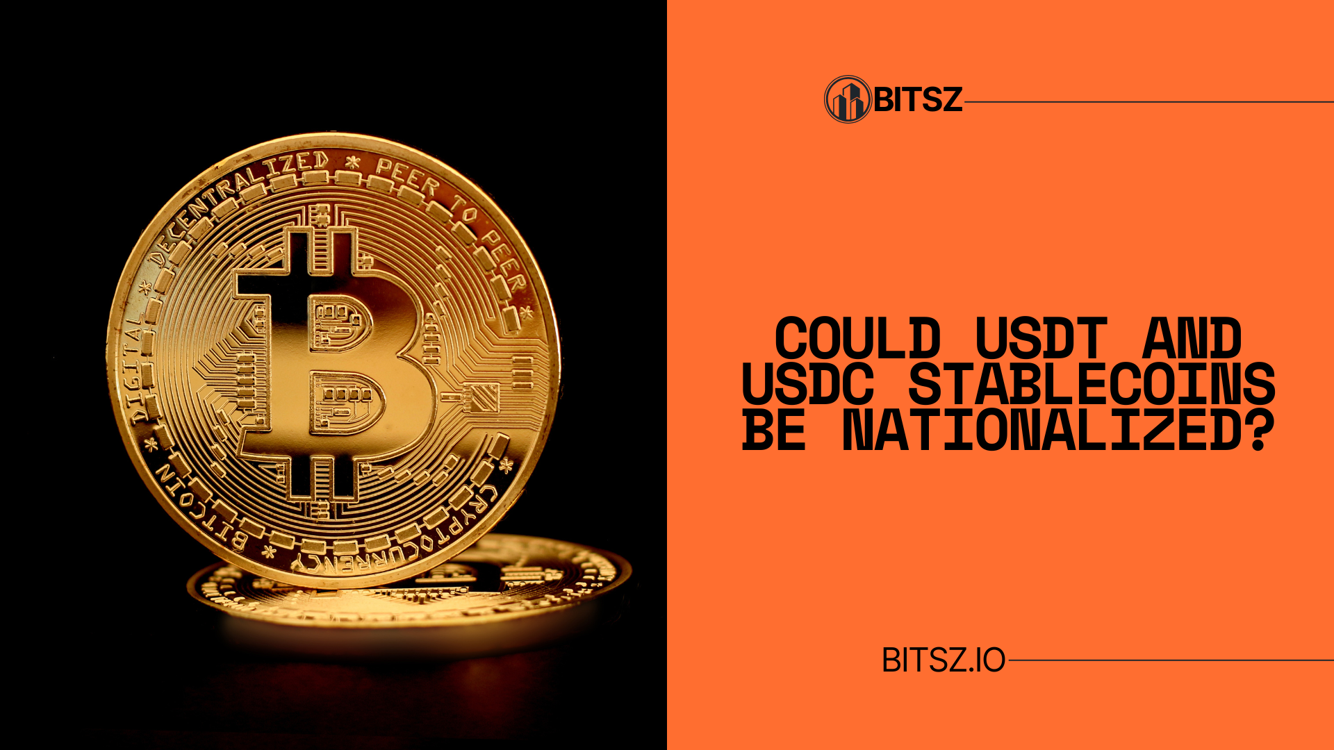 Could USDT and USDC Stablecoins Be Nationalized?