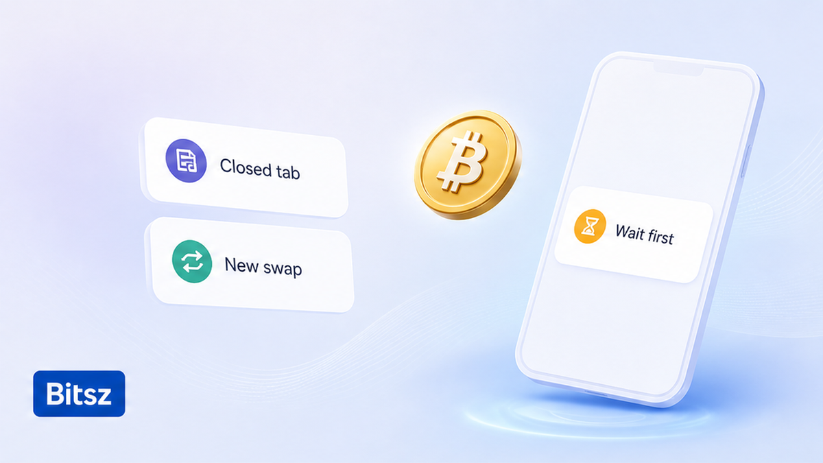 Bitsz comparison cards: closed tab versus a new swap, wait first